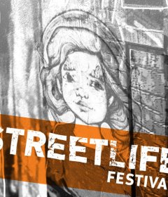 Street Life Festival Street Life Festival